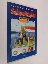 Salapolttajien jäljillä