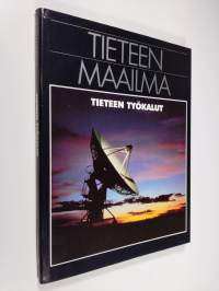 Tieteen maailma 9, Tieteen työkalut