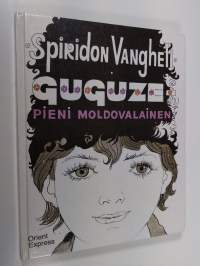 Guguze : pieni moldovalainen