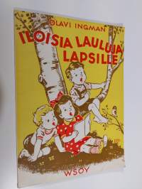 Iloisia lauluja lapsille