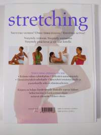 Stretching : ryhtiä, notkeutta ja elinvoimaa venyttelystä