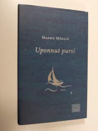 Uponnut pursi : kuvitelma