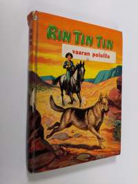 Rin-Tin-Tin vaaran poluilla