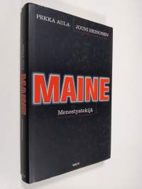 Maine : menestystekijä