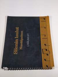 Siionin laulut : nuottipainos : lisälaulut
