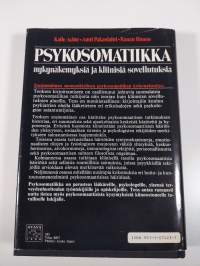 Psykosomatiikka : nykynäkemyksiä ja kliinisiä sovellutuksia