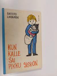 Kun Kalle sai pikkusiskon