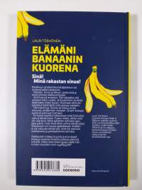 Elämäni banaanin kuorena (UUSI)