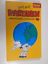 B. Virtanen 1 : Arkipäivän sankari (ERINOMAINEN)