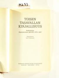 Toisen tasavallan kirjallisuus - Keskustelua Pentinkulman päivillä 1978-1987