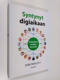 Syntynyt digiaikaan : sosiaalisen median kasvatit