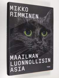 Maailman luonnollisin asia (ERINOMAINEN)