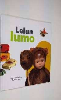 Lelun lumo = Lekens förtrolling = Of toys and men