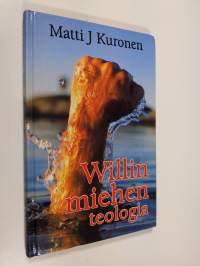 Willin miehen teologia