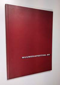 Muumediafestival 98 : 9.10.-18.10.1998