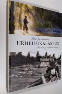 Urheilukalastus : kalojen ja vieheiden viemää (UUSI)