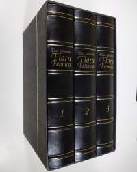 Elias Lönnrotin Flora Fennica 1-3 (numeroitu, ERINOMAINEN)