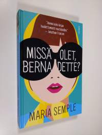 Missä olet, Bernadette (UUDENVEROINEN)