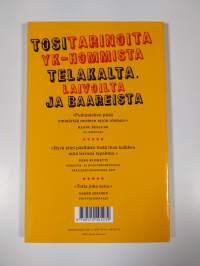 Perseet olalle on taitolaji (ERINOMAINEN)