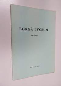Borgå lyceum1962-1963  : Årsberättelse