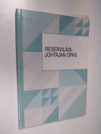 Reserviläisjohtajan opas : (Resjoht-opas)