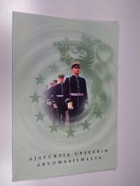 Ajatuksia upseerin arvomaailmasta (ERINOMAINEN)