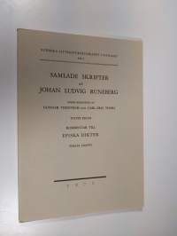 Samlade skrifter av Johan Ludvig Runeberg XII : 1 (Första häftet) : Kommentar till episka dikter (lukematon)