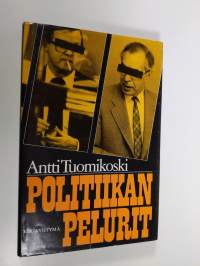 Politiikan pelurit