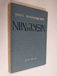 Niin ja toisin : novelleja, lastuja, hämähäkkejä