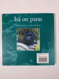 Isä on paras : mietteitä isyyden iloista