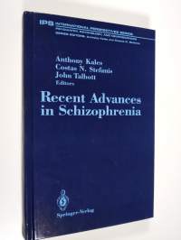 Recent advances in schizophrenia (UUDENVEROINEN)