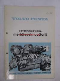 Volvo Penta MD100B, TMD100A, MD120A, TMD120A, TAMD120A meridieselmoottorit -käyttöohjekirja