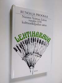 Lehtiharava : runoa ja proosaa : Nuoren Voiman Liiton vuoden 1978 kulttuurikilpailun satoa