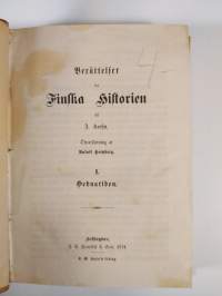 Berättelser ur finska historien I-III : Hednatiden ; Katolska Tiden ; Reformationstiden