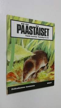 Päästäiset : retkeilemme luonnossa