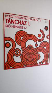 Living Hungarian Folk Music 4 - Tanchaz I. / Folk-Dancing Room