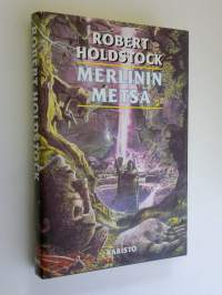 Merlinin metsä, tai, Magian näky