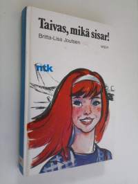 Taivas, mikä sisar!