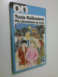 Mä, Liimatainen ja muut