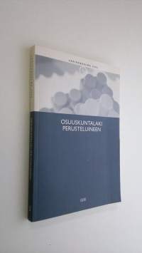 Osuuskuntalaki perusteluineen
