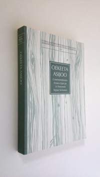 Oekeeta asijoo : Commentationes Fenno-Ugricae in honorem Seppo Suhonen sexagenarii. Suomalais-Ugrilaisen seuran toimituksia = Memoires de la societe Finno-Ougrien...