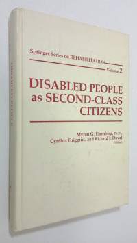 Disabled People as Second-Class Citizens