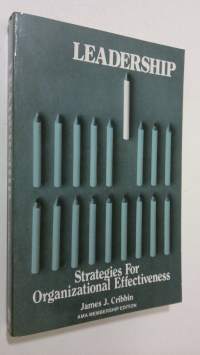 Leadership : strategies for organizational effectiveness