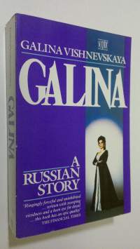 Galina : a Russian story