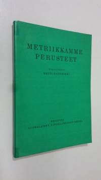 Metriikkamme perusteet