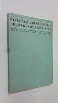 Kirjallisuudentutkijain Seuran vuosikirja 26