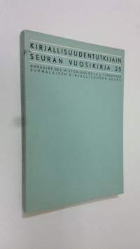 Kirjallisuudentutkijain Seuran vuosikirja 25