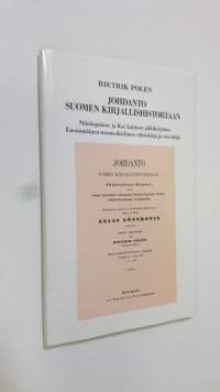Johdanto Suomen kirjallisuushistoriaan (näköispainos) (numeroitu, ERINOMAINEN)