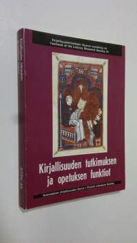 Kirjallisuuden tutkimuksen ja opetuksen funktiot - Kirjallisuudentutkijain Seuran vuosikirja 44
