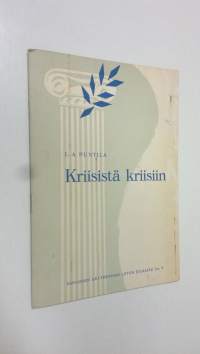 Kriisistä kriisiin (signeerattu)